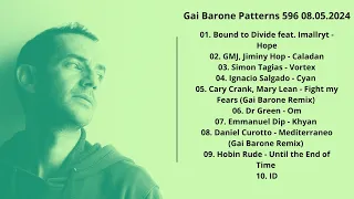 Gai Barone Patterns 596 08.05.2024 with Tracklist