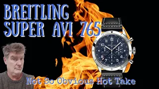 Breitling Super AVI: A Not So Obvious Hot Take.