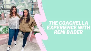 The Coachella Experience with Remi Bader: The Morning Toast, Thursday, April 21, 2022