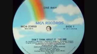 One Way - Don't Think About It