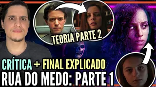 Rua do Medo: 1994 (Parte 1) | Critica + FINAL EXPLICADO + Teoria (Parte 2)