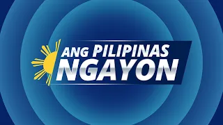 Ang Pilipinas Ngayon | Abril 29, 2024