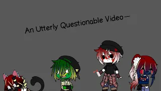 An Utterly Questionable Video- | Countryhumans/Statehumans