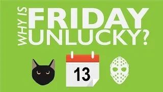 Why Is Friday The 13th Unlucky?