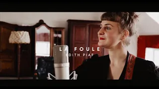 La foule (cover Edith Piaf) - Muriel d'Ailleurs - Léo Ullmann - Vilmos Csikos