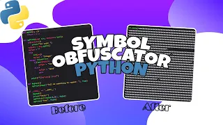 Symbol Obfuscator Python Edition | Python "Obfuscator"/Code Hider