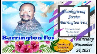 Thanksgiving Service for Barrington Fox