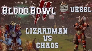 Blood Bowl 2 - Lizardmen (the Sage) vs very scary champion Chaos! (AntonLunau) - UKBBL S31G1