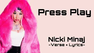 Nick Minaj - Press Play (Verse + Lyrics)