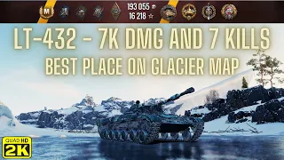 LT-432 - 7K DMG and 7 Kills - Best spot for light tank on Glacier - World of Tanks