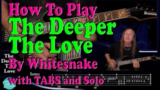 How To Play Deeper The Love On Guitar