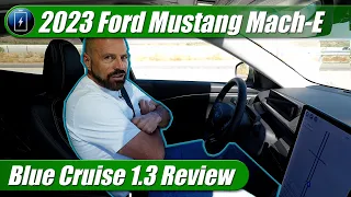 2023 Ford Mustang Mach-E Blue Cruise v1.3: Hands Free Driving Review