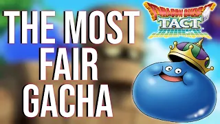 DRAGON QUEST TACT Is The Most Fair Gacha Ever!?