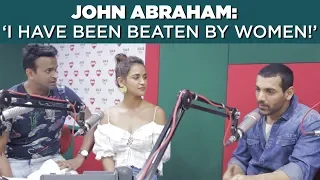 John Abraham: ‘I have been beaten by women!’