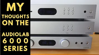 Reviewing the AUDIOLAB 6000 SERIES