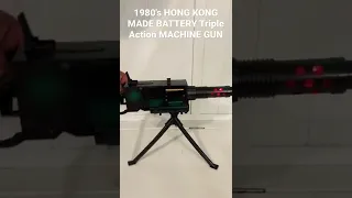 1980's HONG KONG MADE BATTERY Triple Action MACHINE GUN vintage toy