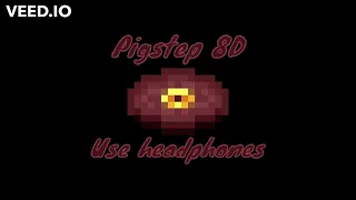 Pigstep 8D