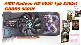 Radeon HD 6850 Test в 5-и ИГРАХ