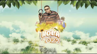 HOLA 2022 BY DJ TOWA (MIX AÑO NUEVO) Pepas Tacones Rojo Sobrio Nostálgico Lo Siento BB Yonaguni Rauw