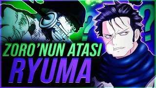 ZORO VE ATASI RYUMA HAKKINDA HER ŞEY! | ONE PİECE TEORİ