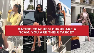 The dark truth about  fake dating coaches / gurus; they scammed you all.