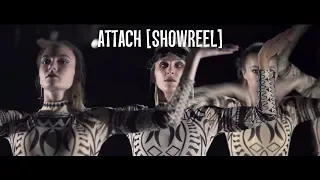 ATTACH - SHOWREEL