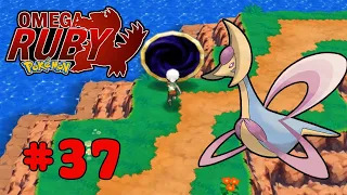 Pokemon Omega Ruby #37 - Cách Bắt Huyền Thoại Cresselia