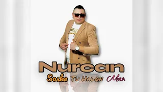 Nurcan Official Video  💥Soske Tu Halqn Man💥 2023 💥 █▬█ █ ▀█▀💥