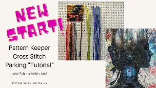 Cross Stitch Parking tutorial using Pattern Keeper *NEW START* First 100 Stitches | Stitch With Me