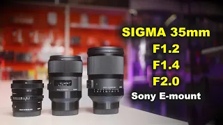 Объективы Sigma ART 35mm F1.2, F1.4 и F2 для Sony E-mount