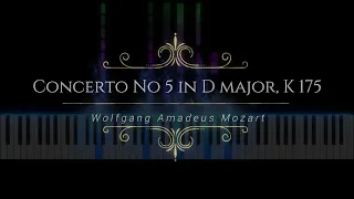 Piano Concerto No. 5 in D major, KV 175 by Mozart (HIS FIRST CONCERTO)!