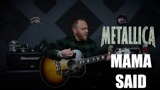 Metallica - Mama Said (Guitar Cover)