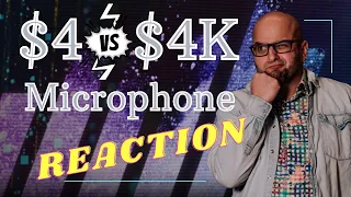 Multi-Platinum Recordist REACTS! $4 Microphone Vs $4,000 Microphone