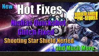 Borderlands The Pre Sequel | New Hot Fixes | Quickshot Glitch fixed | Shooting Star Shield Nerf