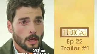 Hercai ❖ Ep 22 Trailer #1 ❖ Akin Akinozu ❖  English ❖  2019