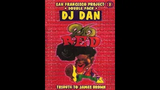 DJ DAN – TRIBUTE TO JAMES BROWN / THE SCRATCH - THE BASS