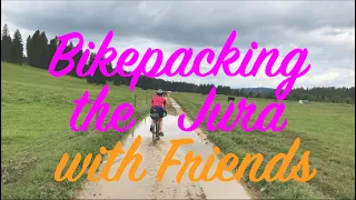 "Sounds of Jura": bikepacking with friends