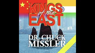 Chuck Missler - Kings of the East (pt.1) The Rise of China