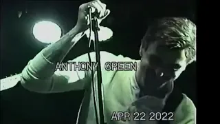 Anthony Green @ Strummer's (FULL SET)