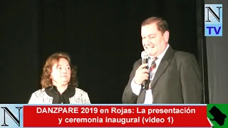 DanzPare 2019 en Rojas: Presentación y ceremonia de inauguración