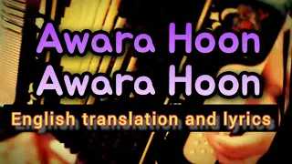 Awara Hoon - Mukesh - Cover Imtiyaz Talkhani, English translation and lyrics, Movie Awara