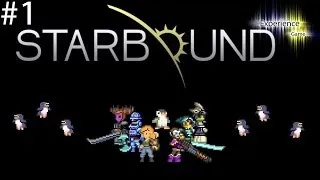 Прохождение Starbound #1 [Жестокая первая планета!]