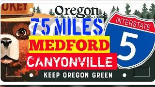 I-5 North Bound Oregon, Medford to Canyonville