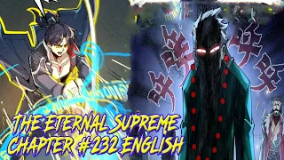 The Eternal Supreme Chapter 232 English