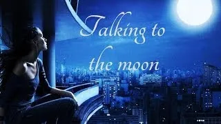 Bruno Mars, Talking to the moon (Traduction française illustrée)