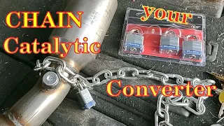 Chain your Catalytic Converter!