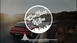 MACAN - Кино [Bass Boosted]