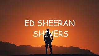 Ed Sheeran - Shivers(slowed+Lyrics)