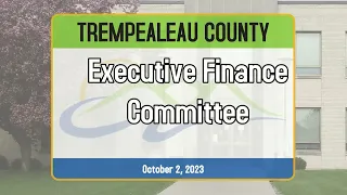 Executive Finance Meeting 10-2-23