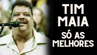 TIM MAIA - AS TOP 10 - AS MELHORES MÚSICAS DE TIM MAIA